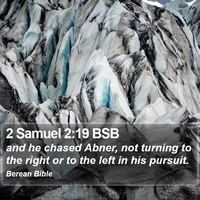 2 Samuel 2:19 BSB Bible Verse Image