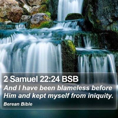 2 Samuel 22:24 BSB Bible Verse Image
