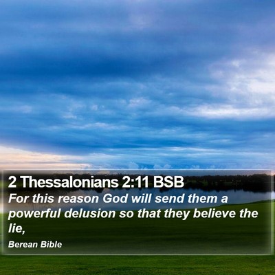2 Thessalonians 2:11 BSB Bible Verse Image
