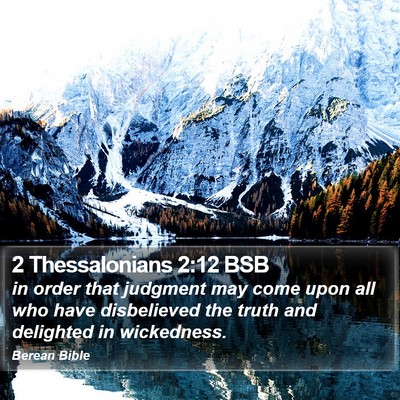 2 Thessalonians 2:12 BSB Bible Verse Image
