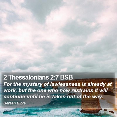 2 Thessalonians 2:7 BSB Bible Verse Image