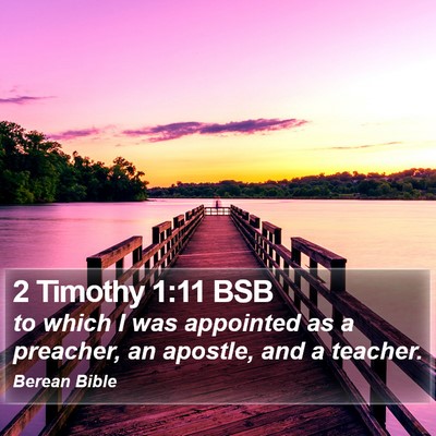 2 Timothy 1:11 BSB Bible Verse Image