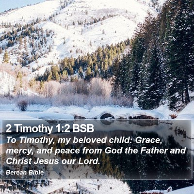 2 Timothy 1:2 BSB Bible Verse Image