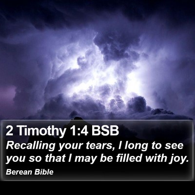 2 Timothy 1:4 BSB Bible Verse Image