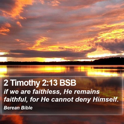 2 Timothy 2:13 BSB Bible Verse Image