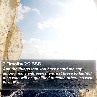 2 Timothy 2:2 BSB Bible Verse Image