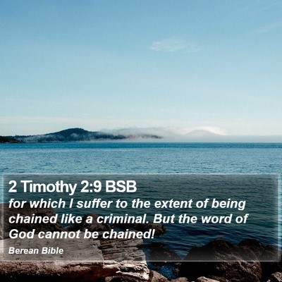 2 Timothy 2:9 BSB Bible Verse Image
