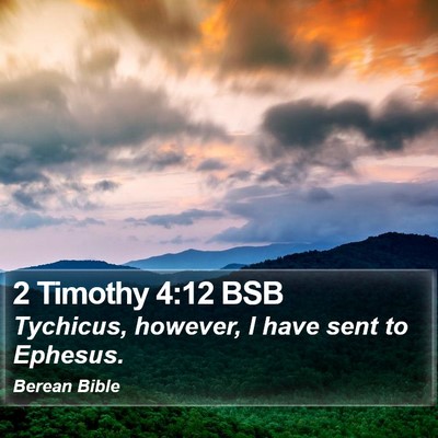 2 Timothy 4:12 BSB Bible Verse Image