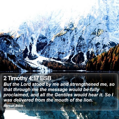 2 Timothy 4:17 BSB Bible Verse Image