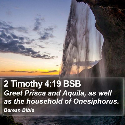 2 Timothy 4:19 BSB Bible Verse Image