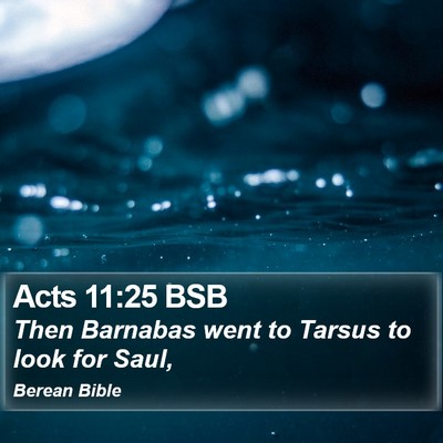 Acts 11:25 BSB Bible Verse Image