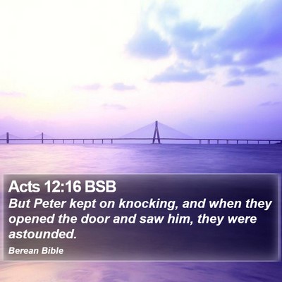 Acts 12:16 BSB Bible Verse Image