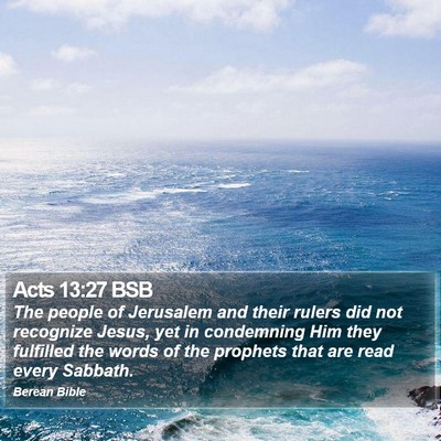 Acts 13:27 BSB Bible Verse Image