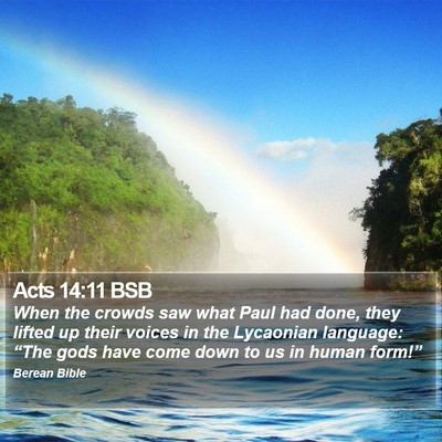 Acts 14:11 BSB Bible Verse Image