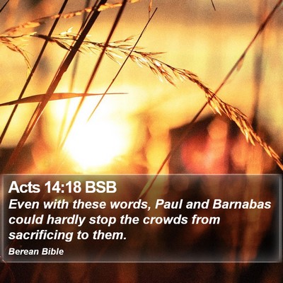 Acts 14:18 BSB Bible Verse Image