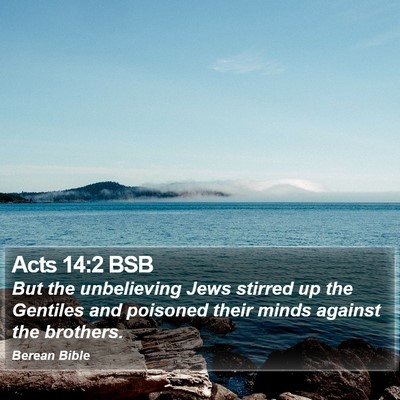 Acts 14:2 BSB Bible Verse Image