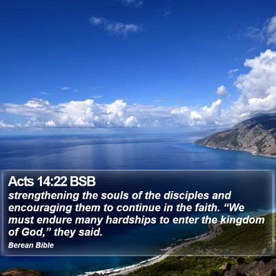 Acts 14:22 BSB Bible Verse Image