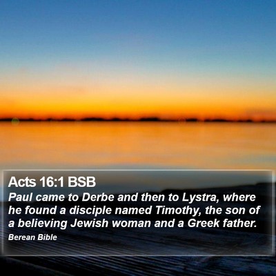 Acts 16:1 BSB Bible Verse Image