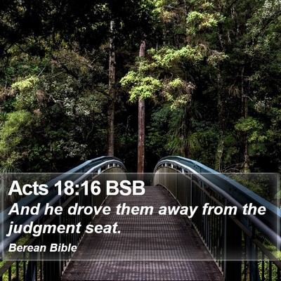 Acts 18:16 BSB Bible Verse Image