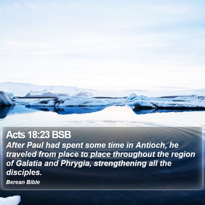 Acts 18:23 BSB Bible Verse Image