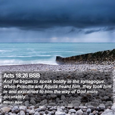 Acts 18:26 BSB Bible Verse Image