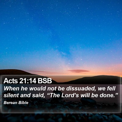 Acts 21:14 BSB Bible Verse Image