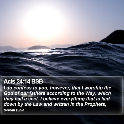 Acts 24:14 BSB Bible Verse Image