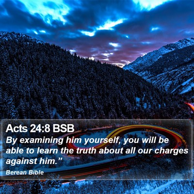 Acts 24:8 BSB Bible Verse Image