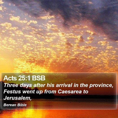 Acts 25:1 BSB Bible Verse Image