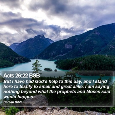 Acts 26:22 BSB Bible Verse Image