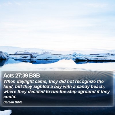 Acts 27:39 BSB Bible Verse Image