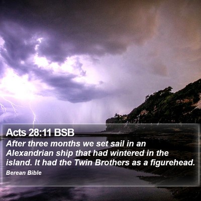 Acts 28:11 BSB Bible Verse Image