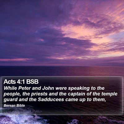 Acts 4:1 BSB Bible Verse Image