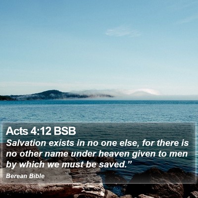 Acts 4:12 BSB Bible Verse Image
