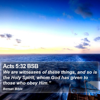 Acts 5:32 BSB Bible Verse Image