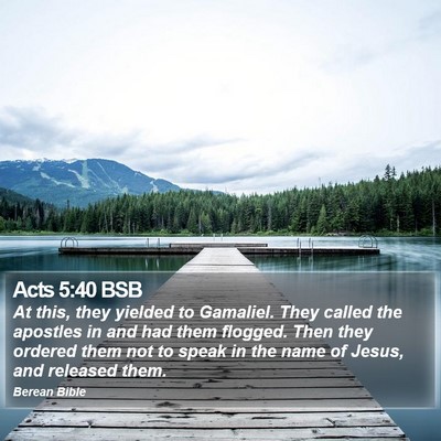 Acts 5:40 BSB Bible Verse Image