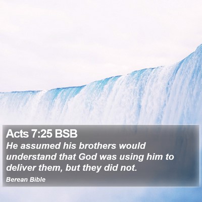 Acts 7:25 BSB Bible Verse Image