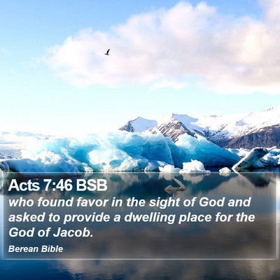 Acts 7:46 BSB Bible Verse Image
