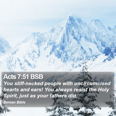 Acts 7:51 BSB Bible Verse Image