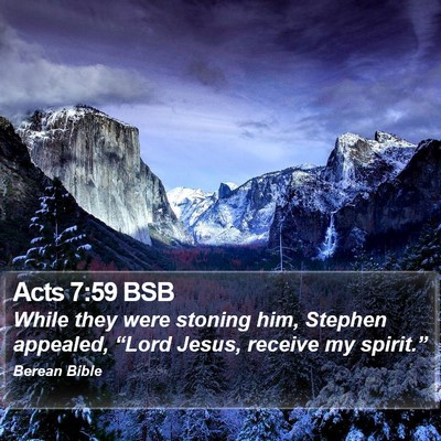 Acts 7:59 BSB Bible Verse Image
