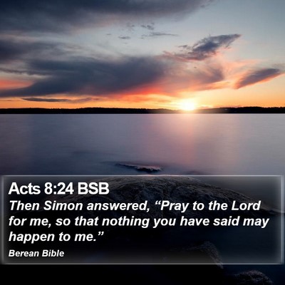 Acts 8:24 BSB Bible Verse Image