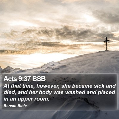 Acts 9:37 BSB Bible Verse Image