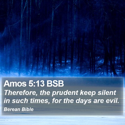 Amos 5:13 BSB Bible Verse Image