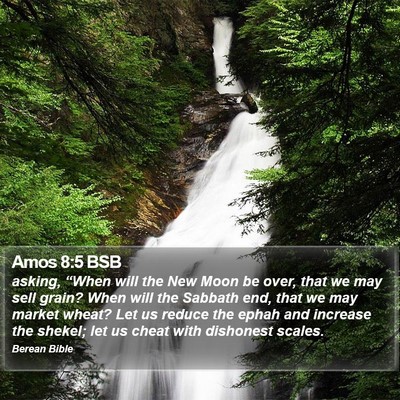 Amos 8:5 BSB Bible Verse Image