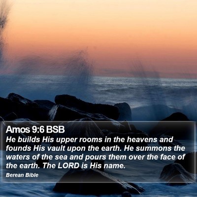 Amos 9:6 BSB Bible Verse Image