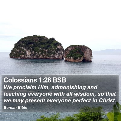 Colossians 1:28 BSB Bible Verse Image