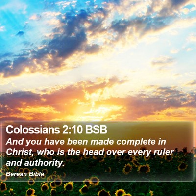 Colossians 2:10 BSB Bible Verse Image
