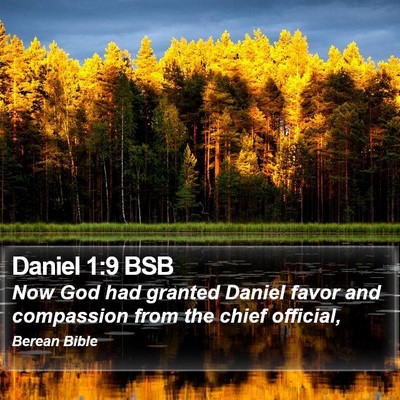 Daniel 1:9 BSB Bible Verse Image