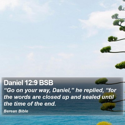 Daniel 12:9 BSB Bible Verse Image