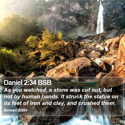 Daniel 2:34 BSB Bible Verse Image